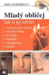 Mladý obličej (ISBN: 9788081002991)