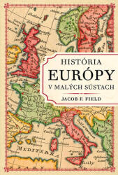 História Európy v malých sústach (ISBN: 9788081093968)