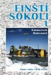 Șoimii finlandezi 1. - Războiul de iarnă 1939-1940 (ISBN: 9788087657225)