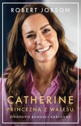 Catherine: prințesă de Wales (ISBN: 9788076836846)