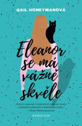 Eleanor se má vážně skvěle (ISBN: 9788076622791)