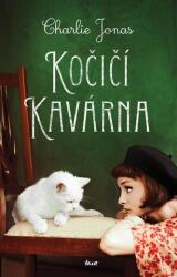 Cafeneaua cu pisici (ISBN: 9788024946504)