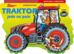 Traktor jede na pole (ISBN: 9788025363072)