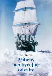 Příběhy neobyčejné odvahy (ISBN: 9788072973422)