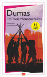 Les trois Mousquetaires - Alexandre Dumas (ISBN: 9782081309463)
