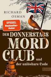 Der Donnerstagsmordclub und der unlösbare Code (ISBN: 9783471360651)