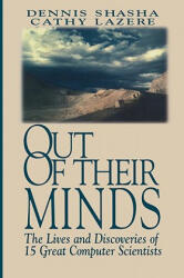 Out of their Minds - Dennis Shasha, Cathy Lazere (ISBN: 9780387982694)