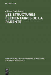 Les Structures Elementaires de la Parente - Claude Lévi-Strauss (ISBN: 9783112306055)