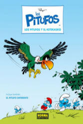 Los Pitufos 6, Los Pitufos y el ketekasko - Y. Delporte, Peyo (ISBN: 9788467912579)