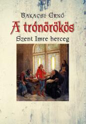 A trónörökös (ISBN: 9789635342723)