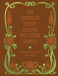 The Legend of Sleepy Hollow and Other Stories - Washington Irving (ISBN: 9780785845539)