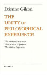The Unity of Philosophical Experience - Étienne Gilson (ISBN: 9780898707489)