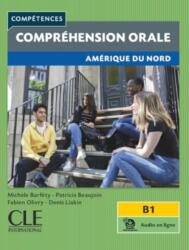 Competences: Comprehension orale - Amerique du Nord - B1 audio (2024)