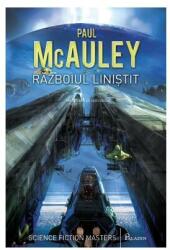 Razboiul Linistit - Paul McAuley (ISBN: 9786069351000)