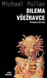 Dilema omnivorului (ISBN: 9788025708965)