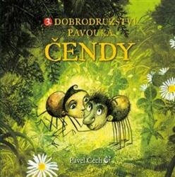 3. Dobrodružství pavouka Čendy (kapesní vydání) - 2. vydání (ISBN: 9788087595848)