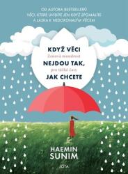 Když věci nejdou tak, jak chcete - Zenová moudrost pro těžké časy (ISBN: 9788076893351)