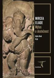 Mit şi realitate (ISBN: 9788087529584)