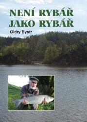 Není rybář jako rybář (ISBN: 9788074973208)