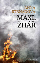 Maxl žhář (ISBN: 9788076177772)
