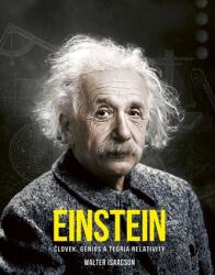 Einstein: Človek, génius a teória relativity (ISBN: 9788055191034)