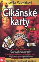 Cikánské karty v praxi (2010)