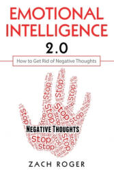 Emotional Intelligence 2.0 - Zach Roger (ISBN: 9781999222840)