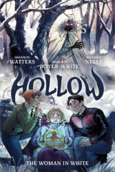 Hollow: The Woman in White Ogn - Branden Boyer-White, Berenice Nelle (ISBN: 9781684151455)