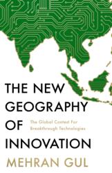 The New Geography of Innovation (ISBN: 9780008327811)