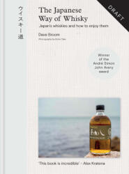The Japanese Way of Whisky - Broom, Dave (ISBN: 9781840919219)
