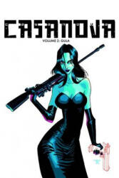 Casanova The Complete Edition Volume 2: Gula - Matt Fraction (ISBN: 9781632151810)