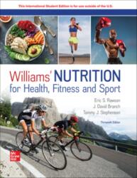 Williams' Nutrition for Health Fitness and Sport ISE (ISBN: 9781266132148)