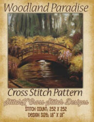 Woodland Paradise Cross Stitch Pattern - Tracy Warrington, Stitchx (ISBN: 9781511841436)