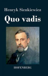 Quo vadis - Henryk Sienkiewicz (ISBN: 9783843025959)