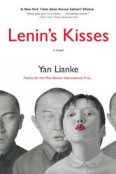 Lenin's Kisses - Yan Lianke (ISBN: 9780802121776)
