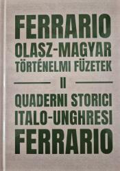 Ferrario olasz-magyar történelmi füzetek II. - II Quaderni storici italo-ungheresi Ferrario (ISBN: 9786158169394)