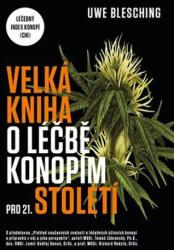 Velká kniha o léčbě konopím pro 21. století (2018)
