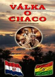 Războiul pentru Chaco (2019)