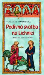 Podivná svatba na Lichnici - 3. vydání (2022)