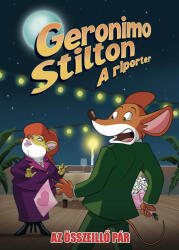 Geronimo Stilton, a riporter 16 (ISBN: 9789635951314)