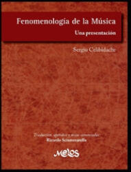 Fenomenologia de la musica - Sergiu Celibidache (ISBN: 9798669929312)
