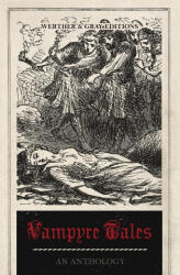 Vampyre Tales - John William Polidori (ISBN: 9781955741026)