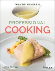 Professional Cooking - Gisslen, Wayne (ISBN: 9781394290208)