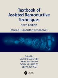 Textbook of Assisted Reproductive Techniques (ISBN: 9781032214764)