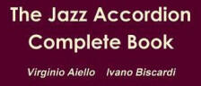 The Jazz Accordion Complete Book - Virginio Aiello Ivano Biscardi (ISBN: 9781326598297)