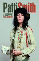 Patti Smith - Nick Johnstone (ISBN: 9781780383583)