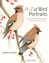 A-Z of Bird Portraits (ISBN: 9781782218173)