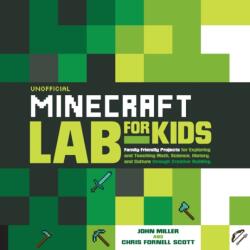 Unofficial Minecraft Lab for Kids (ISBN: 9781631591174)