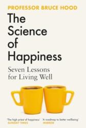 The Science of Happiness (ISBN: 9781398526419)