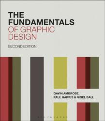 The Fundamentals of Graphic Design (ISBN: 9781474269971)